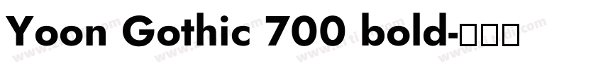 Yoon Gothic 700 bold字体转换